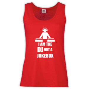 Canottiera Donna - J09 I am the Dj not a Jukebox