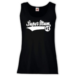 Canottiera Donna - J143 Super Mum #1 Mamma Mama Maman Mutter Matka Moeder
