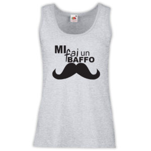 Canottiera Donna - J40 Mi fai un baffo