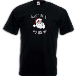 T-shirt Uomo - Citazione Spiritosa Babbo Natale