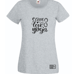 T-shirt Donna - Live, Love, Yoga
